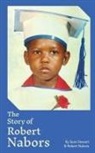 Robert Nabors, Sean Stewart - The Story of Robert Nabors
