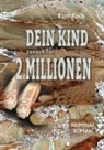 Kurt Koch - Dein Kind Zurück für 2 Millionen