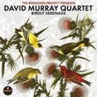 David Murray - Birdly Serenade (Audio book)