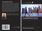 Winsome Wing Sum Lee - Cosmopolitismo denso