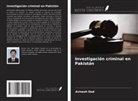 Avinash Oad - Investigación criminal en Pakistán