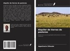 Appolinaire Zilhoubé - Alquiler de tierras de pastoreo