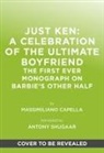 Massimiliano Capella, Capella Massimiliano - Just Ken: A Celebration of the Ultimate Boyfriend