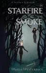 Wanja Westerback - In Starfire and Smoke