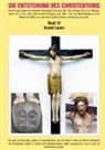 Arnold Lamm - Die Entstehung des Christentums