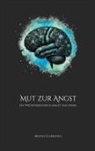 Melina Schmuckli - Mut zur Angst