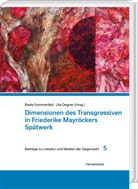 Uta Degner, Sommerfeld, Beate Sommerfeld - Dimensionen des Transgressiven in Friederike Mayröckers Spätwerk