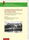 Marius Diaconescu, Dietmar Müller, Andrei-Florin Sora - Settling Disputes Beyond the Nation State