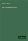 François Moigno - Les éclairages modernes