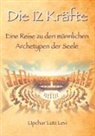 Lutz Levi, Upchar Lutz Levi - Die 12 Kräfte