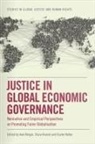 Axel Berger Clara Brandi Eszter Kollar, Axel (Deputy Director (Interim) Berger, Axel Berger, Axel (Deputy Director (Interim) Berger, Clara Brandi, Clara (University of Bonn) Brandi... - Justice in Global Economic Governance