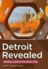 Leslie Cieplechowicz - Detroit Revealed