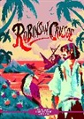 Daniel Defoe - Classic Starts®: Robinson Crusoe