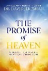 Dr. David Jeremiah - THE PROMISE OF HEAVEN ITPE