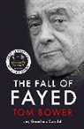 Tom Bower - The Fall of Fayed