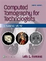 LOIS E. ROMANS - Computed Tomography for Technologists: Exam Review