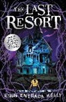 Erin Entrada Kelly - The Last Resort