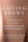 Anastasia Soare - Raising Brows