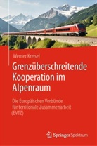 Werner Kreisel - Grenzüberschreitende Kooperation im Alpenraum
