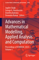 George A Anastassiou, George A. Anastassiou, Dumitru Baleanu, Dumitru Baleanu et al, Devendra Kumar, Jagdev Singh - Advances in Mathematical Modelling, Applied Analysis and Computation
