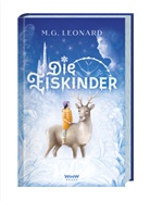 M G Leonard, M.G. Leonard, Pen Neville-Lee, Niklas Schütte, Penny Neville-Lee, Niklas Schütte... - Die Eiskinder
