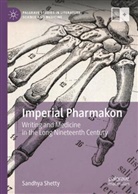 Sandhya Shetty - Imperial Pharmakon