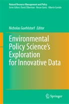 Nicholas Guehlstorf - Environmental Policy Science's Exploration for Innovative Data