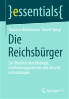 Daniel Spiegl, Thorsten Winkelmann - Die Reichsbürger