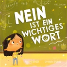 Urvashi Dubey, Bharti Singh, Urvashi Dubey, Ulrich Störiko-Blume - Nein ist ein wichtiges Wort