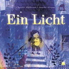 Anuska Allepuz, Christie Matheson, Anuska Allepuz, Diana Steinbrede - Ein Licht