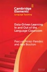 Alex Boulton, Boulton Alex, Pascual (University of Murcia) Boul Perez-Paredes, Pascual Pérez-Paredes - Data-Driven Learning in and Out of the Language Classroom