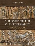 Andrew E. Hill, John H. Walton - A Survey of the Old Testament Workbook