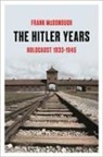 Frank Mcdonough - The Hitler Years