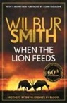 Wilbur Smith - When the Lion Feeds