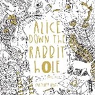Isobel Lundie - Alice Down The Rabbit Hole