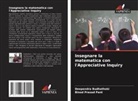 Deependra Budhathoki, Binod Prasad Pant - Insegnare la matematica con l'Appreciative Inquiry