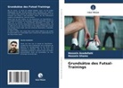 Hossein Asadollahi, Hossein Shams - Grundsätze des Futsal-Trainings