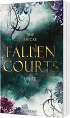 Tine Bätcke - Fallen Courts 3: Unite