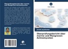 Janaki Jayakumar - Überprüfungsbericht über marine und Mangroven-Actinomyceten