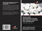 Steno Lacerda de Oliveira, Kimberly Stefanny da Silva, Geanni Rívia X. M. de Lima - Studio della degradazione forzata del captopril mediante CCD comparativo