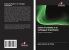 João Antonio de Paula - Celso Furtado e lo sviluppo brasiliano