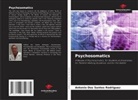 Antonio dos Santos Rodriguez - Psychosomatics
