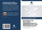 João Luis Peruchena Thomaz - Konvergenz der Rechnungs-legungsstandards im MERCOSUR und in der Andengemeinschaft: