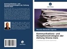Mauricio Bernardo Cigarros - Kommunikations- und Rezeptionsstrategien der Zeitung Onona-mais