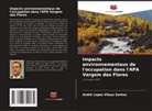 André Lopes Vilaça Santos - Impacts environnementaux de l'occupation dans l'APA Vargem das Flores