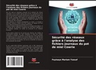 Feyisayo Mariam Yussuf - Sécurité des réseaux grâce à l'analyse des fichiers journaux du pot de miel Cowrie