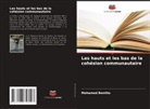 Mohamed Benitto - Les hauts et les bas de la cohésion communautaire