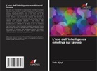 Tolu Ajayi - L'uso dell'intelligenza emotiva sul lavoro