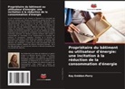 Kay Emblen-Perry - Propriétaire du bâtiment ou utilisateur d'énergie: une incitation à la réduction de la consommation d'énergie