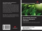 Narcísio Cabral de Araújo, Mônica de A. Coura, Rui de Oliveira - Use of Human Urine and Manure in Hydroponic Cultivation